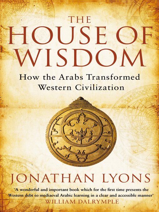 Title details for The House of Wisdom by Jonathan Lyons - Available